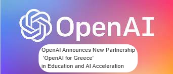 OpenAI for Greece partnership focuses on education and AI acceleration